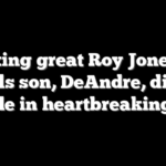 Boxing great Roy Jones Jr reveals son, DeAndre, died by suicide in heartbreaking post