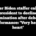 Former Biden staffer calls for president to decline nomination after debate performance: ‘Very heavy heart’