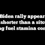 Most Biden rally appearances are shorter than a sitcom, helping fuel stamina concerns