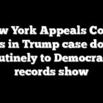 New York Appeals Court judges in Trump case donated routinely to Democrats, records show