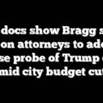 New docs show Bragg spent $1M on attorneys to address House probe of Trump case amid city budget cuts