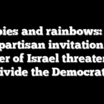 Puppies and rainbows: How the bipartisan invitation to the leader of Israel threatens to divide the Democrats