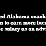 Retired Alabama coach Nick Saban to earn more lucrative base salary as an adviser
