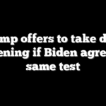 Trump offers to take drug screening if Biden agrees to same test