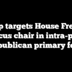 Trump targets House Freedom Caucus chair in intra-party Republican primary feud