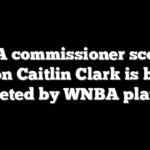 WNBA commissioner scoffs at notion Caitlin Clark is being targeted by WNBA players