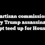 Bipartisan commission to study Trump assassination attempt teed up for House vote