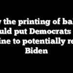 How the printing of ballots could put Democrats on deadline to potentially replace Biden