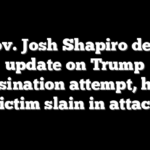 PA Gov. Josh Shapiro delivers update on Trump assassination attempt, honors victim slain in attack