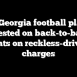 Two Georgia football players arrested on back-to-back nights on reckless-driving charges