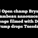 US Open champ Bryson DeChambeau announces golf challenge filmed with Donald Trump drops Tuesday