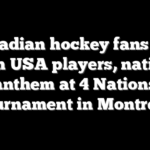 Canadian hockey fans boo Team USA players, national anthem at 4 Nations tournament in Montreal