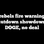 GOP rebels fire warning shot in shutdown showdown: No DOGE, no deal
