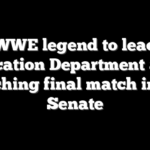 WWE legend to lead Education Department after clinching final match in the Senate