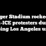 Dodger Stadium rocked by anti-ICE protesters during ongoing Los Angeles unrest