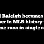 Cal Raleigh becomes 1st catcher in MLB history to hit 49 home runs in single season