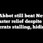 Gov. Abbot still beat Newsom in disaster relief despite Texas Democrats stalling, hiding out