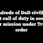 Hundreds of DoD civilians accept call of duty in southern border mission under Trump’s order