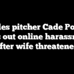 Orioles pitcher Cade Povich calls out online harassment after wife threatened