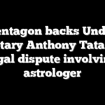 Pentagon backs Under Secretary Anthony Tata amid legal dispute involving astrologer