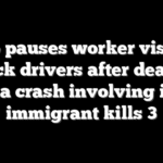Rubio pauses worker visas for truck drivers after deadly Florida crash involving illegal immigrant kills 3