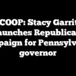 SCOOP: Stacy Garrity launches Republican campaign for Pennsylvania governor