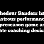 Shedeur Sanders has disastrous performance in final preseason game as fans debate coaching decisions