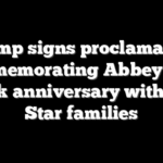 Trump signs proclamation commemorating Abbey Gate attack anniversary with Gold Star families