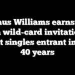 Venus Williams earns US Open wild-card invitation as oldest singles entrant in over 40 years