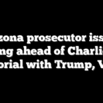 Arizona prosecutor issues warning ahead of Charlie Kirk memorial with Trump, Vance