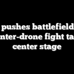 Army pushes battlefield AI as counter-drone fight takes center stage