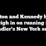 Clinton and Kennedy heirs weigh in on running for Nadler’s New York seat