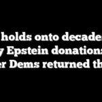 DNC holds onto decades-old Jeffrey Epstein donations after other Dems returned theirs
