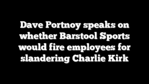 Dave Portnoy speaks on whether Barstool Sports would fire employees for slandering Charlie Kirk