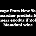 ‘Escape From New York’: Researcher predicts NYC business exodus if Zohran Mamdani wins