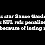 Jets star Sauce Gardner claims NFL refs penalize team more because of losing record