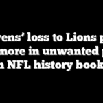 Ravens’ loss to Lions puts Baltimore in unwanted place in NFL history books