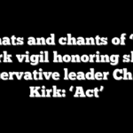 Red hats and chants of ‘USA’ mark vigil honoring slain conservative leader Charlie Kirk: ‘Act’