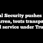 Social Security pushes back on Warren, touts transparency and service under Trump