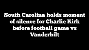 South Carolina holds moment of silence for Charlie Kirk before football game vs Vanderbilt