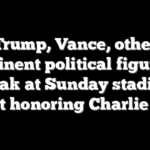 Trump, Vance, other prominent political figures to speak at Sunday stadium event honoring Charlie Kirk