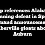 Trump references Alabama’s stunning defeat in Space Command announcement as Tuberville gloats about Auburn