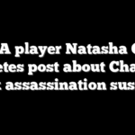 WNBA player Natasha Cloud deletes post about Charlie Kirk assassination suspect