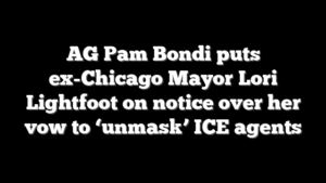AG Pam Bondi puts ex-Chicago Mayor Lori Lightfoot on notice over her vow to ‘unmask’ ICE agents