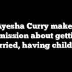 Ayesha Curry makes admission about getting married, having children