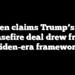Blinken claims Trump’s Gaza ceasefire deal drew from Biden-era framework