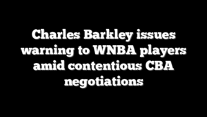 Charles Barkley issues warning to WNBA players amid contentious CBA negotiations