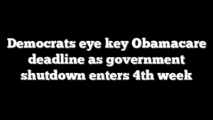 Democrats eye key Obamacare deadline as government shutdown enters 4th week