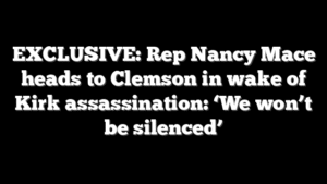 EXCLUSIVE: Rep Nancy Mace heads to Clemson in wake of Kirk assassination: ‘We won’t be silenced’