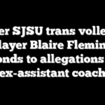 Former SJSU trans volleyball player Blaire Fleming responds to allegations from ex-assistant coach